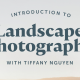 Introduction to Landscape Photography