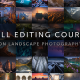 Full Editing Course on landscape photography